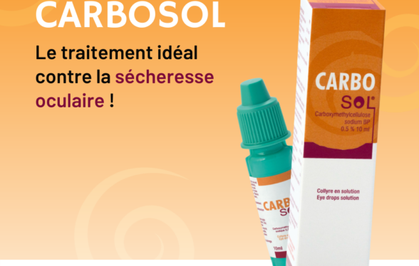 CARBOSOL : Le traitement idéal contre la secheresse occulaire